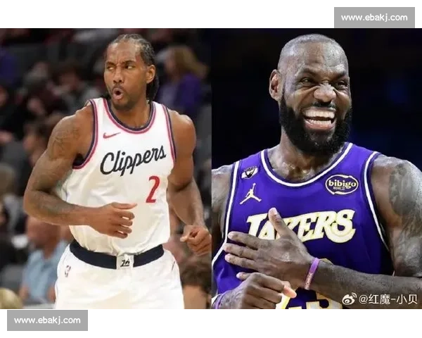 湖人对决快船赛后采访焦点詹姆斯与伦纳德正面回应看点与胜负背后声音